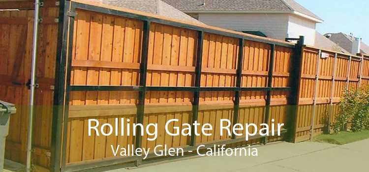 Rolling Gate Repair Valley Glen - California